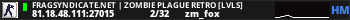 FRAGSYNDICATE.NET | ZOMBIE PLAGUE RETRO [LVLS]